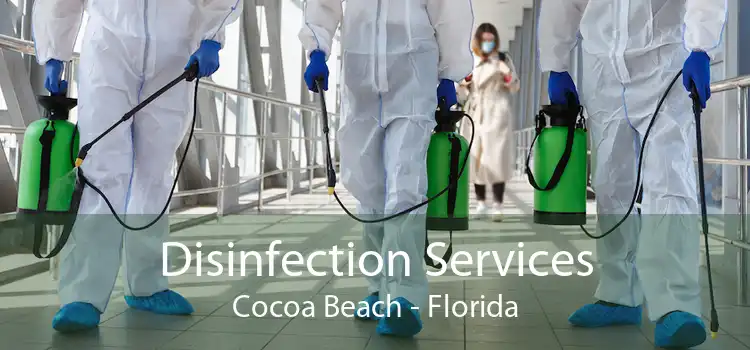 Disinfection Services Cocoa Beach - Florida