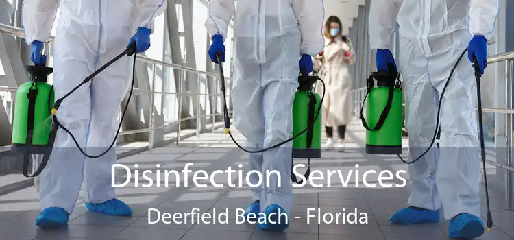 Disinfection Services Deerfield Beach - Florida