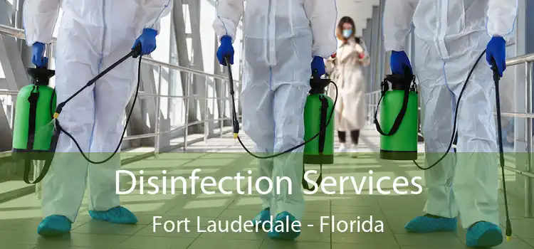 Disinfection Services Fort Lauderdale - Florida