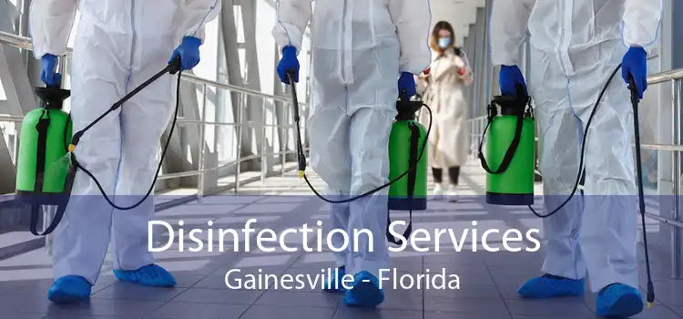 Disinfection Services Gainesville - Florida