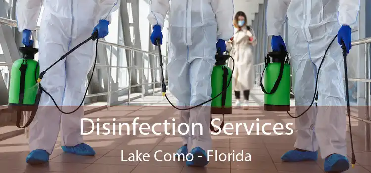 Disinfection Services Lake Como - Florida