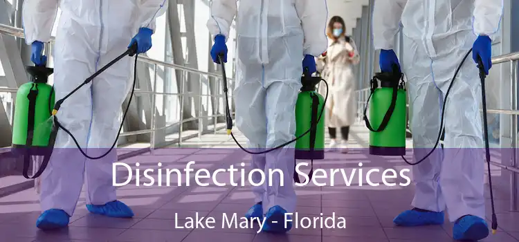 Disinfection Services Lake Mary - Florida