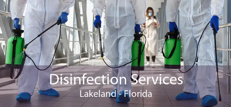 Disinfection Services Lakeland - Florida