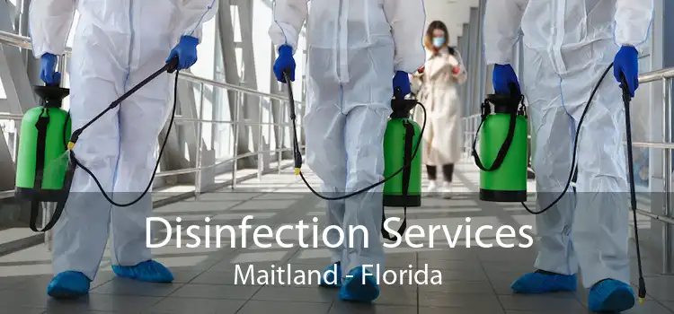 Disinfection Services Maitland - Florida