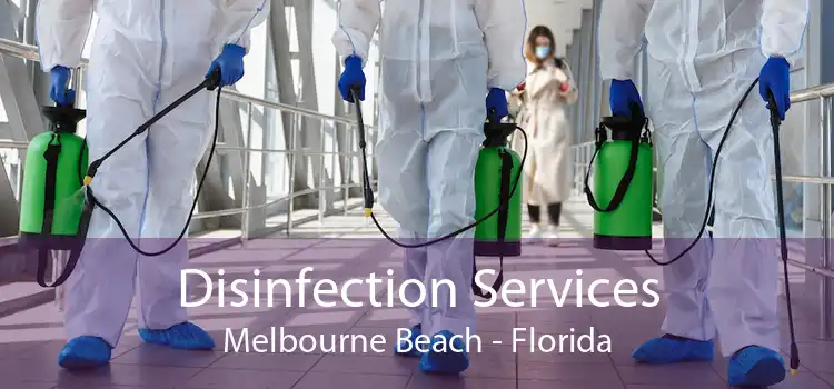 Disinfection Services Melbourne Beach - Florida
