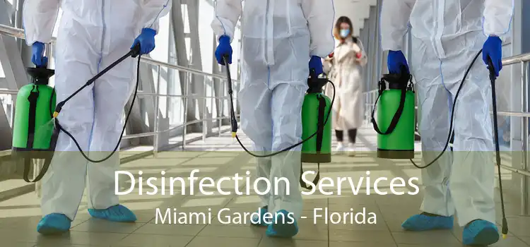 Disinfection Services Miami Gardens - Florida
