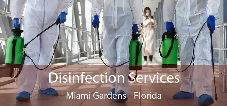 Disinfection Services Miami Gardens - Florida