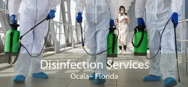 Disinfection Services Ocala - Florida