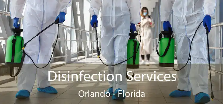 Disinfection Services Orlando - Florida