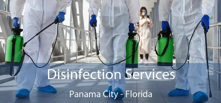 Disinfection Services Panama City - Florida