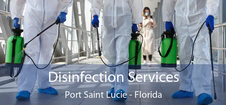 Disinfection Services Port Saint Lucie - Florida