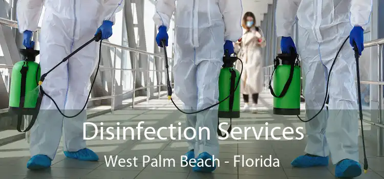 Disinfection Services West Palm Beach - Florida