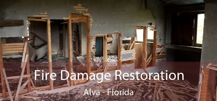 Fire Damage Restoration Alva - Florida