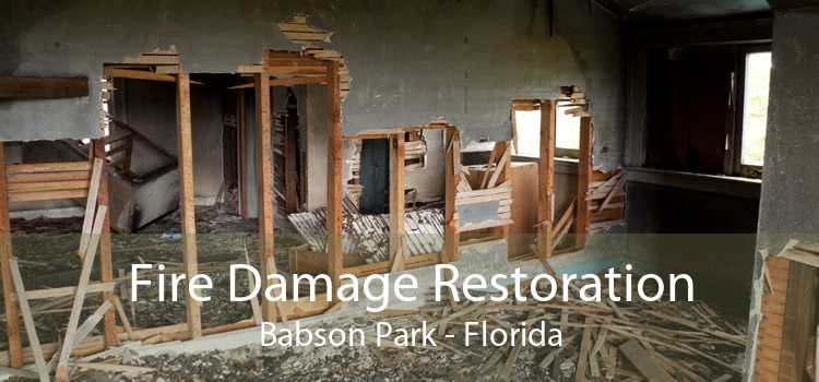 Fire Damage Restoration Babson Park - Florida