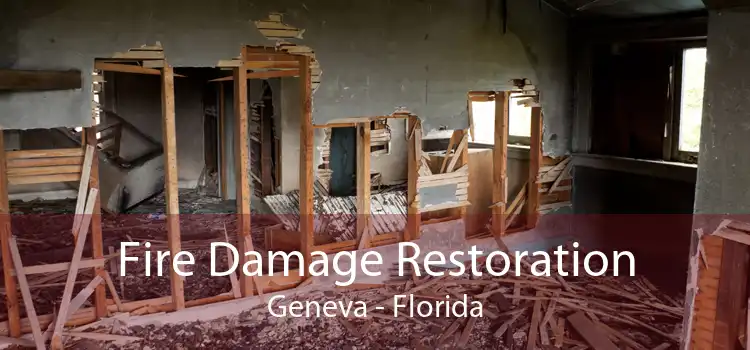 Fire Damage Restoration Geneva - Florida