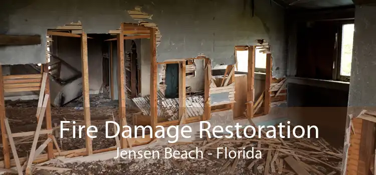 Fire Damage Restoration Jensen Beach - Florida