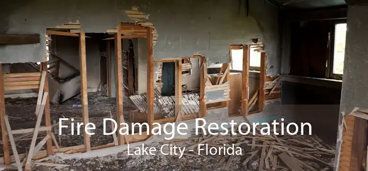Fire Damage Restoration Lake City - Florida