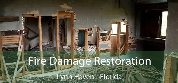 Fire Damage Restoration Lynn Haven - Florida