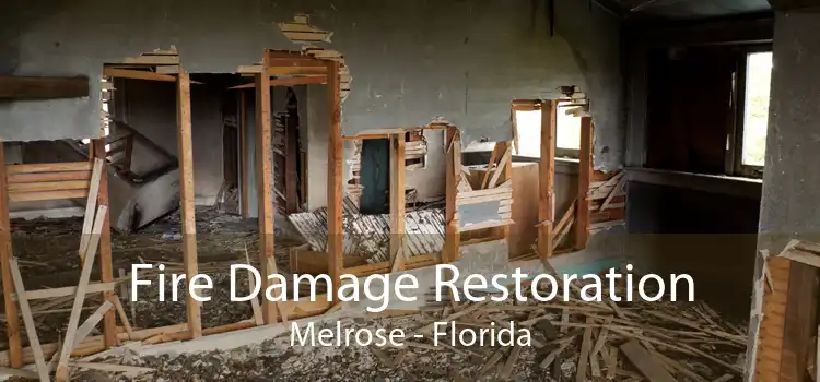 Fire Damage Restoration Melrose - Florida