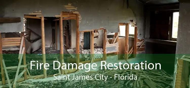 Fire Damage Restoration Saint James City - Florida