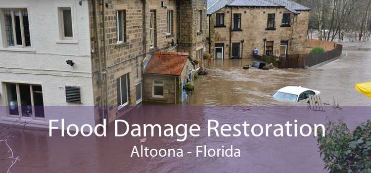 Flood Damage Restoration Altoona - Florida