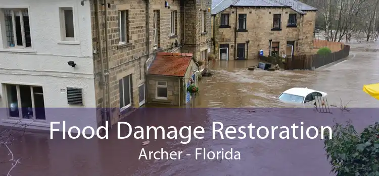 Flood Damage Restoration Archer - Florida