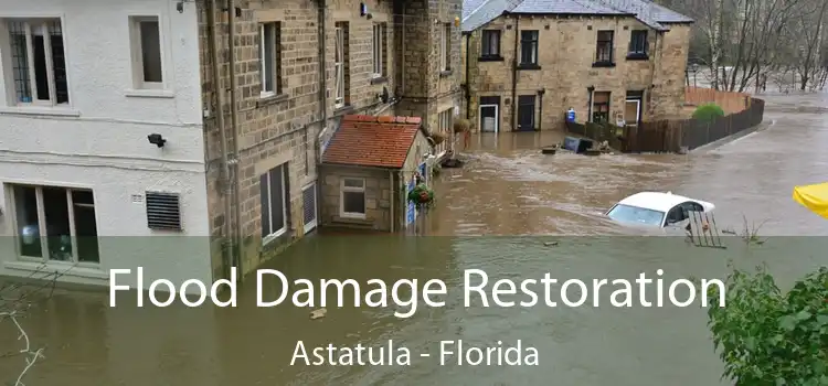 Flood Damage Restoration Astatula - Florida