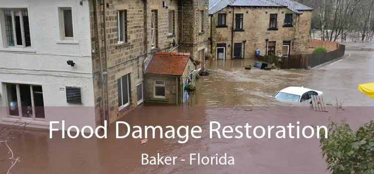 Flood Damage Restoration Baker - Florida