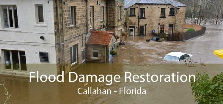 Flood Damage Restoration Callahan - Florida