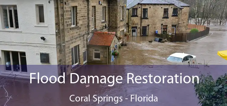 Flood Damage Restoration Coral Springs - Florida