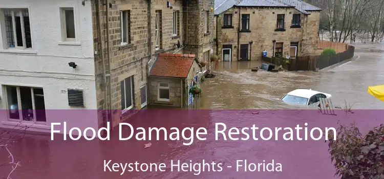 Flood Damage Restoration Keystone Heights - Florida