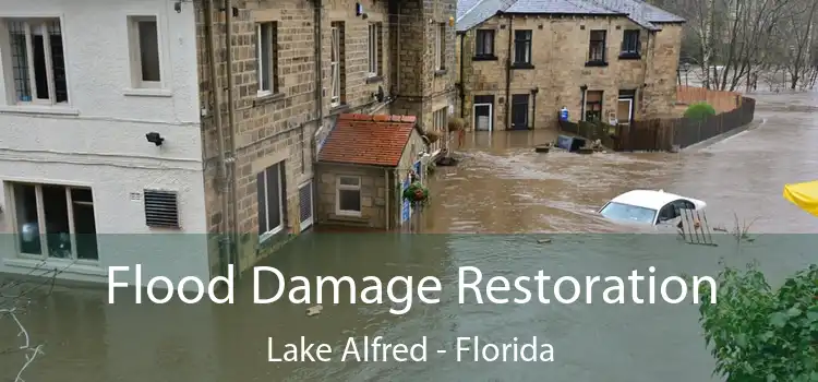 Flood Damage Restoration Lake Alfred - Florida