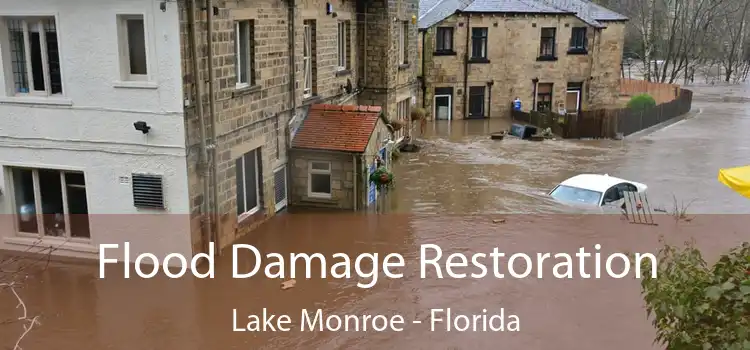 Flood Damage Restoration Lake Monroe - Florida