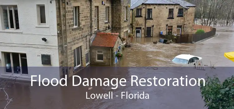 Flood Damage Restoration Lowell - Florida