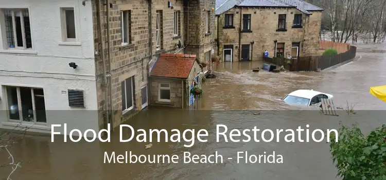 Flood Damage Restoration Melbourne Beach - Florida