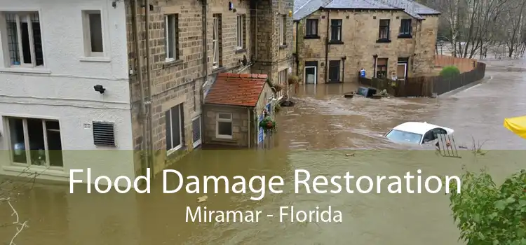 Flood Damage Restoration Miramar - Florida