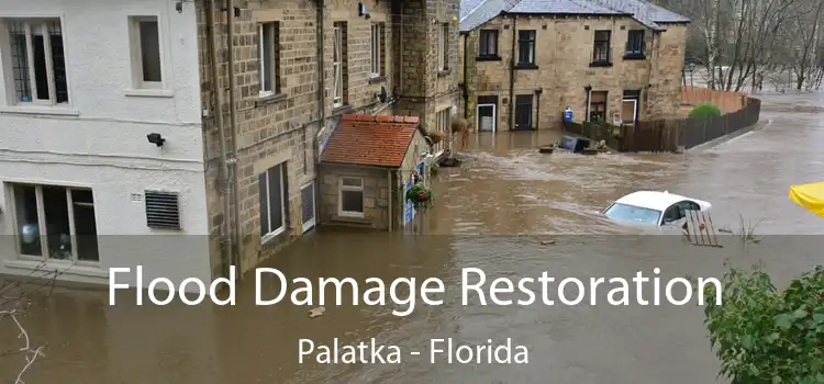 Flood Damage Restoration Palatka - Florida