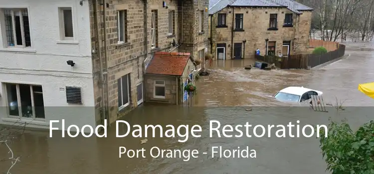 Flood Damage Restoration Port Orange - Florida