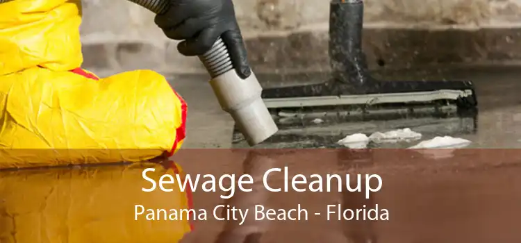 Sewage Cleanup Panama City Beach - Florida