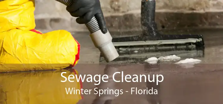 Sewage Cleanup Winter Springs - Florida