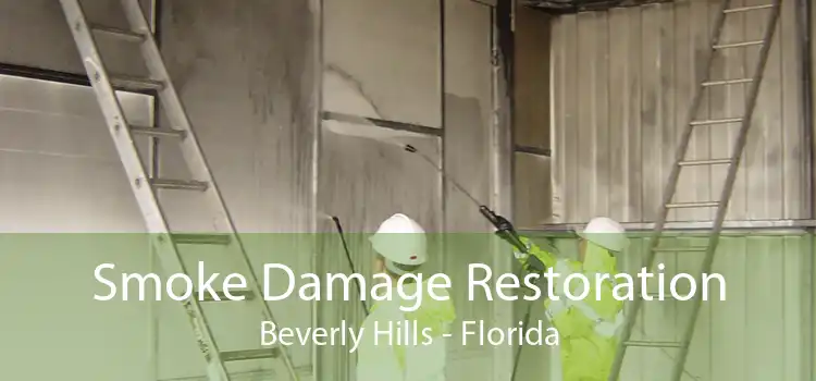 Smoke Damage Restoration Beverly Hills - Florida