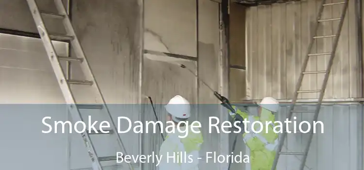 Smoke Damage Restoration Beverly Hills - Florida