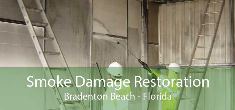 Smoke Damage Restoration Bradenton Beach - Florida