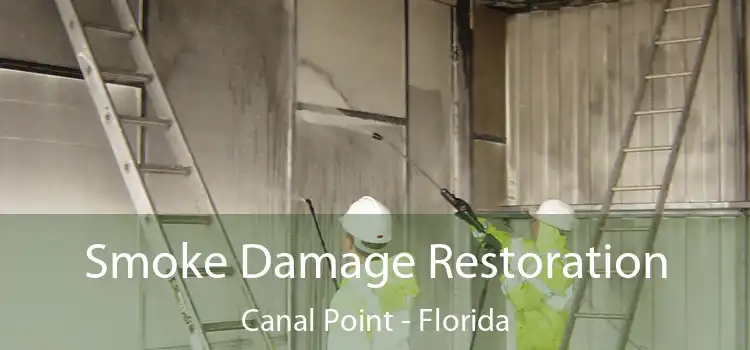 Smoke Damage Restoration Canal Point - Florida