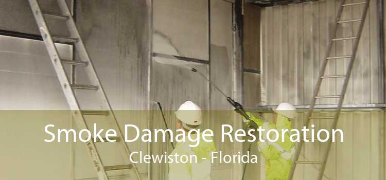 Smoke Damage Restoration Clewiston - Florida