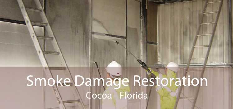 Smoke Damage Restoration Cocoa - Florida