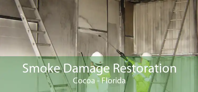 Smoke Damage Restoration Cocoa - Florida