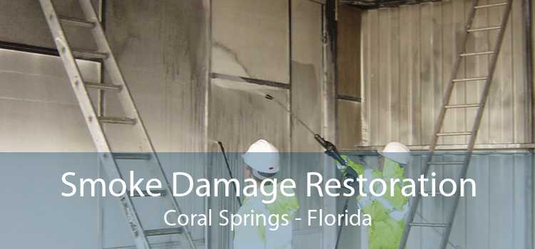 Smoke Damage Restoration Coral Springs - Florida