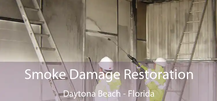 Smoke Damage Restoration Daytona Beach - Florida