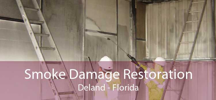 Smoke Damage Restoration Deland - Florida